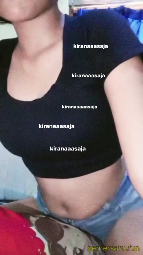 P5 Kirana Abg 18yo Sange Colok Memek