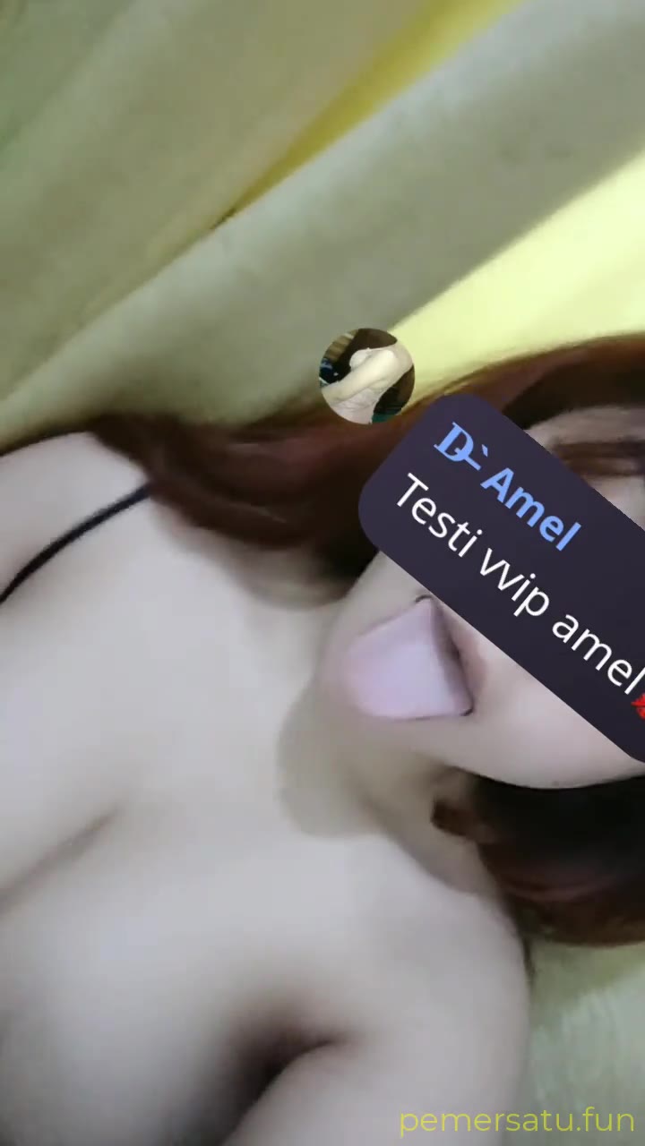 P13 AmelVVIP Part 3
