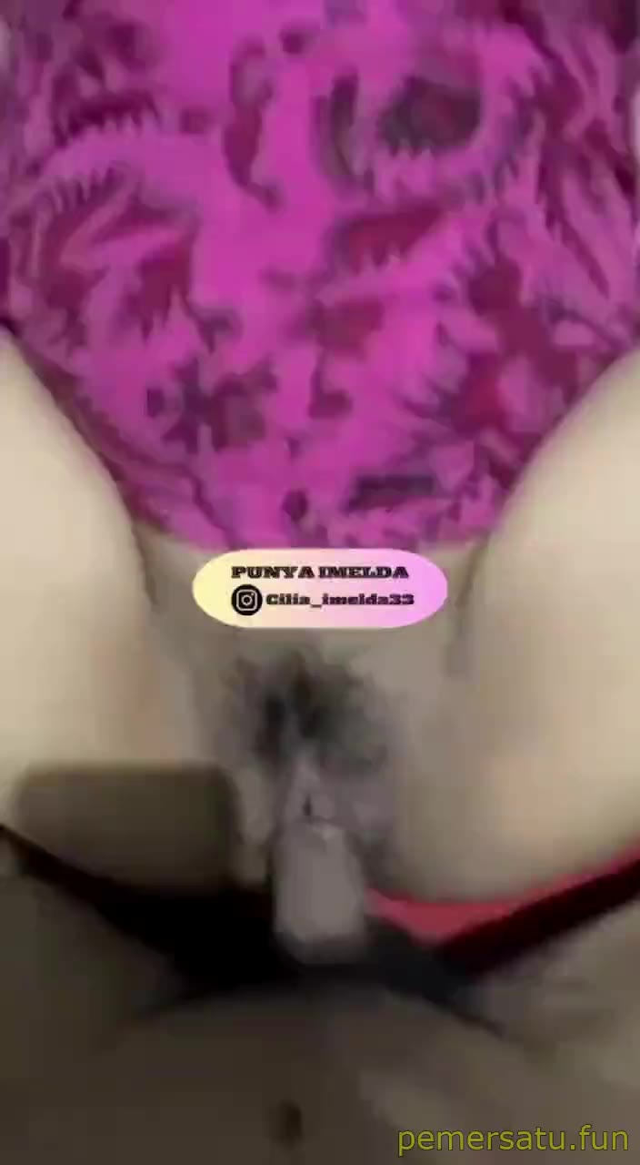 P3 Imelda Montok Tobrut 18yo Sange Viral