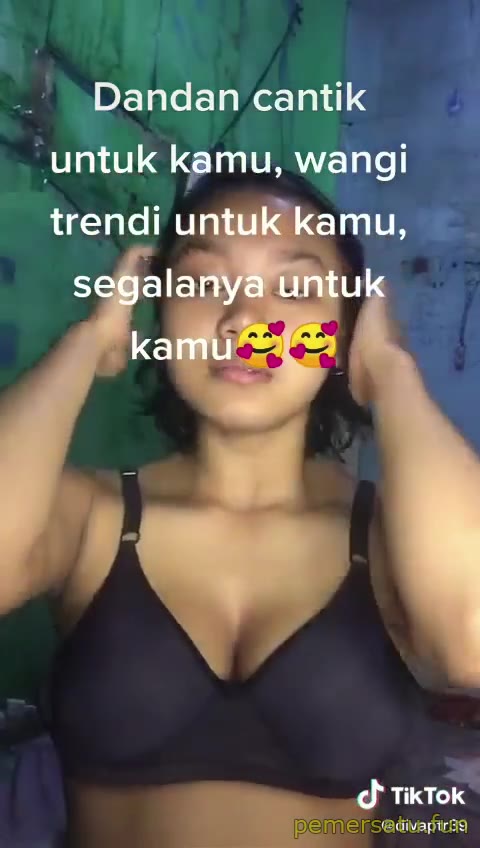P13 X572 Pernah Mau Viral Tiktoker ABG FYP Siap Pakai Pemersatu Fun