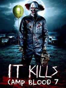 It Kills: Camp Blood 7