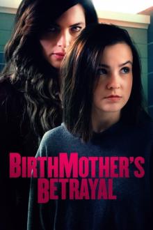 Birthmother's Betrayal