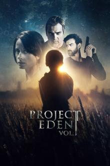 Project Eden Vol I
