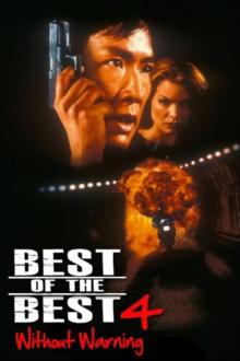 Best of the Best 4: Without Warning