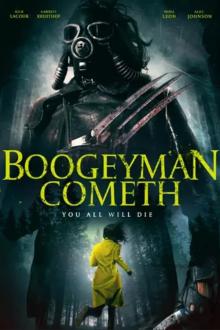 Boogeyman Cometh