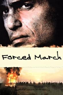 Forced March