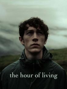 The Hour of Living