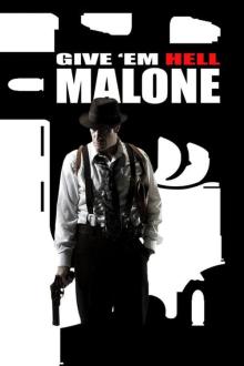 Give 'em Hell Malone