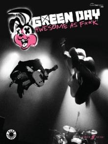 Green Day: Awesome as Fuck