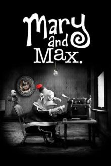 Mary and Max.