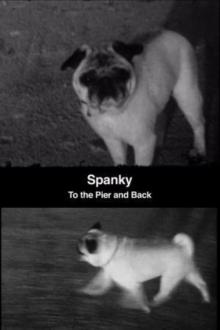 Spanky: To the Pier and Back