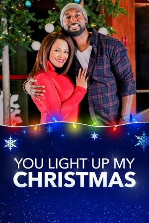 You Light Up My Christmas