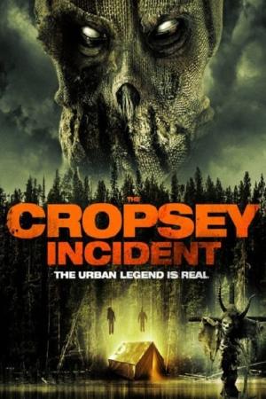 The Cropsey Incident