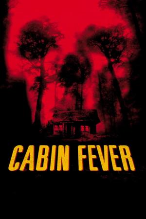 watch cabin fever 2002 online free