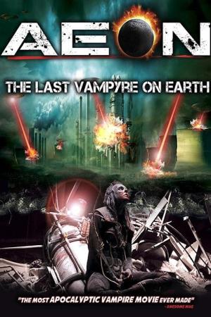 Aeon: The Last Vampyre on Earth