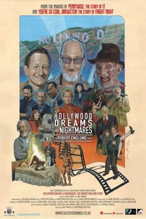 Hollywood Dreams & Nightmares: The Robert Englund Story